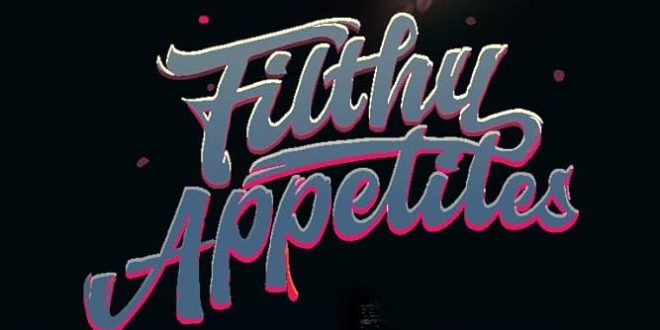 Book Review: Filthy Appetites | Author David Young