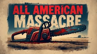 Lost TCM Film, ALL AMERICAN MASSACRE starring Bill Choptop Mosley Finally Being Released