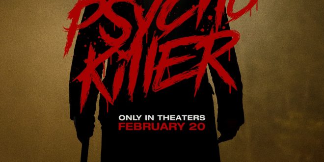 Psycho Killer Comes Out on February 20, 2026