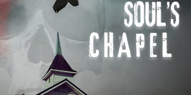 DESKPOP ENTERTAINMENT ANNOUNCES THE VOD RELEASE OF SNOW-BOUND SOUTHERN GOTHIC THRILLER ‘SOUL CHAPEL’