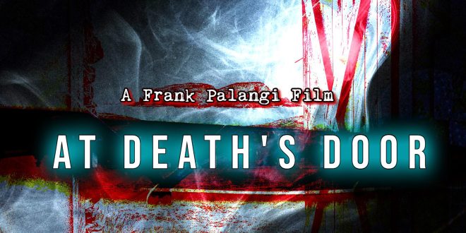 Movie Review: At Death’s Door