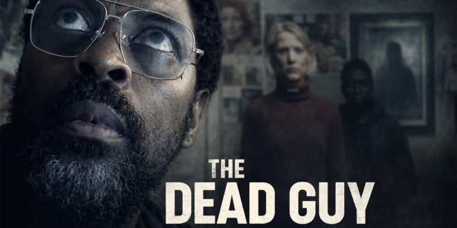 THE DEAD GUY Premieres on TubiTV March 8