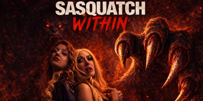 CINEMA EPOCH UNLEASHES SASQUATCH WITHIN, A PSYCHOLOGICAL HORROR THRILLER — NOW STREAMING ON YOUTUBE, COMING SOON TO TUBI AND FAWESOME