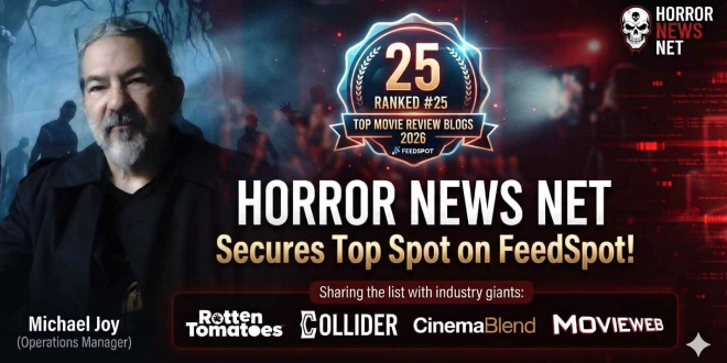 Horror News Net Secures #25 Spot on FeedSpot’s Best Movie Review Blogs of 2026