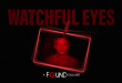 A FOUND TV Exclusive: Award-Winning Italian Horror Film Watchful Eyes