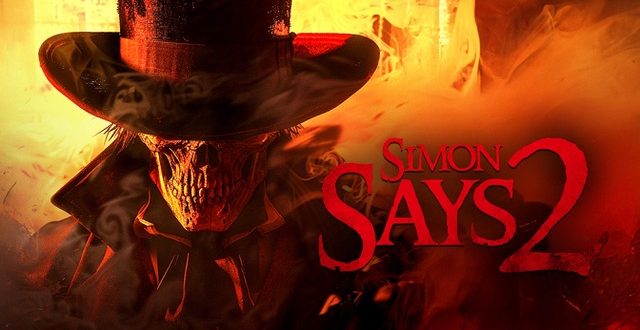 HORROR SURVIVAL SEQUEL “SIMON SAYS 2” LAUNCHES ACROSS TUBI, AMAZON, BLOODSTREAM, FANDANGO, FAWESOME, AND APPLE TV
