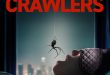Roadside Attractions and Saban Films will release CRAWLERS in theaters on October 16, 2026