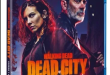 THE WALKING DEAD: DEAD CITY — SEASONS 1 & 2 ON BLU-RAY! 
