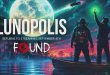 CULT FOUND-FOOTAGE SCI-FI THRILLER LUNOPOLIS RETURNS SEPTEMBER 4, EXCLUSIVELY ON FOUND TV