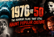 1976 at 50: The Horror Films That Still Haunt Popular Culture