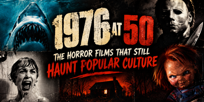 1976 at 50: The Horror Films That Still Haunt Popular Culture