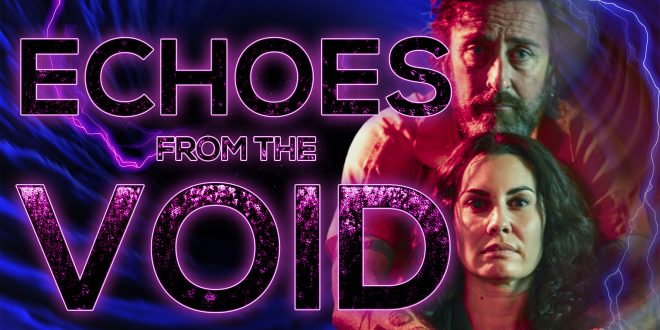 Award-Winning Filmmaker Robert W. Filion Unveils Official Poster as Supernatural Horror Anthology ‘Echoes from the Void’ Hits Amazon Prime