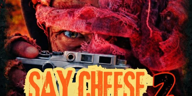 THE NIGHTMARE CONTINUES: RETRO HORROR SEQUEL ‘SAY CHEESE 2’ LAUNCHES EXCLUSIVELY FOR FREE ON FAWESOME