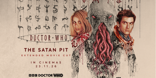 The Tenth Doctor and Rose Return to Cinemas for Doctor Who Day with The Satan Pit Extended Cut On November 23