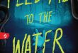 FEED ME TO THE WATER (February 2, 2027 | Sourcebooks Fire | Ages 14+) is a sweltering queer possession horror from the author of The Darkness Greeted Her, Christina Ferko