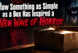 How Something as Simple as a Box Has Inspired a New Wave of Horror